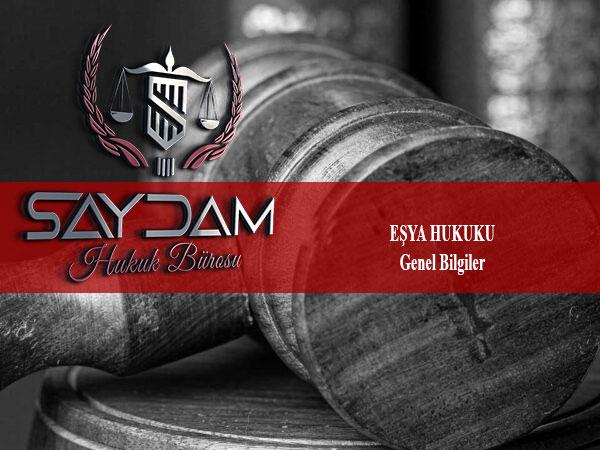 Eşya Hukukuna İlişkin